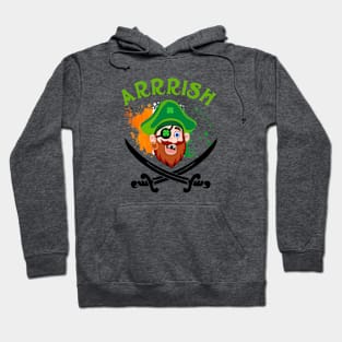 Arrish Irish Pirate  Leprechaun St Patricks Day Hoodie